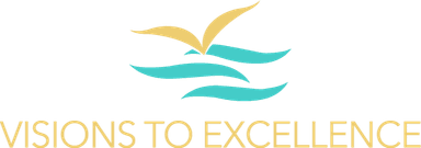 Visions to Excellence